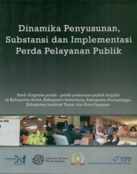 Dinamika penyusunan  substansi dan implementasi perda layanan publik