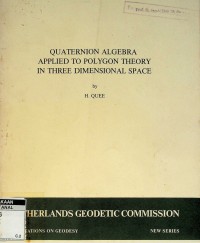 Quaternion algebra applied to polygon theory in three dimensional space