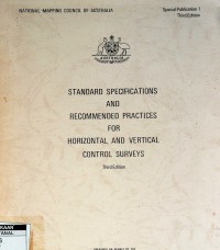 Standard specifications and recommended practices for horizontal and vertical control surveys