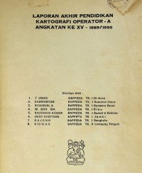 Laporan akhir pendidikan kartografi operator-A angkatan ke XV 1989/1990