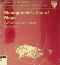 Management's use of maps: commercial and political application