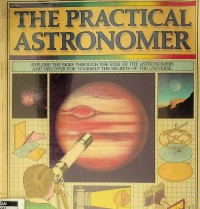 Practical astronomer