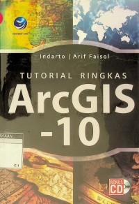 Tutorial ringkas ArcGis -10