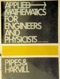 Applied mathematics for engineers and physicsts