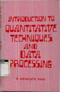 Introduction to quantitative techniques and data processing