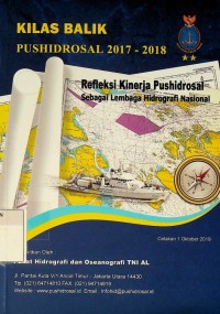 Kilas balik Pushidrosal 2017-2018: Refleksi kinerja sebagai lembaga Hidrografi Nasional