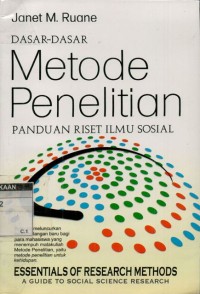 Dasar-dasar metode penelitian: panduan riset ilmu sosial