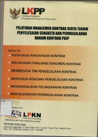 Pelatihan manajemen kontrak serta teknik penyelesaian sengketa dan permasalahan hukum kontrak PBJP