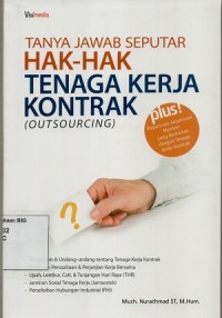 Image of Tanya jawab seputar hak-hak tenaga kerja kontrak (outsourcing)