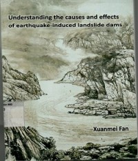 Image of Understanding the cause and effects of earthquake-induced landslide dams