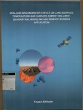 Shallow groundwater effect in land surface temperature and surface energy balance: description, modelling and remote sensing application