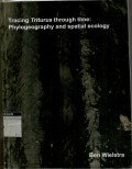Tracing triturus through time : phylogeography and spatial ecology